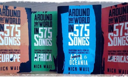 Nick Wall – Around the World in 575 Songs – Politically Correct Press (2018)