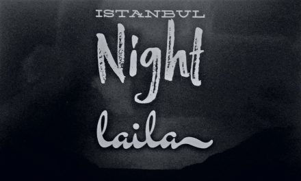 Istanbul Night – Laila – BanatArteMuzika production (2019)